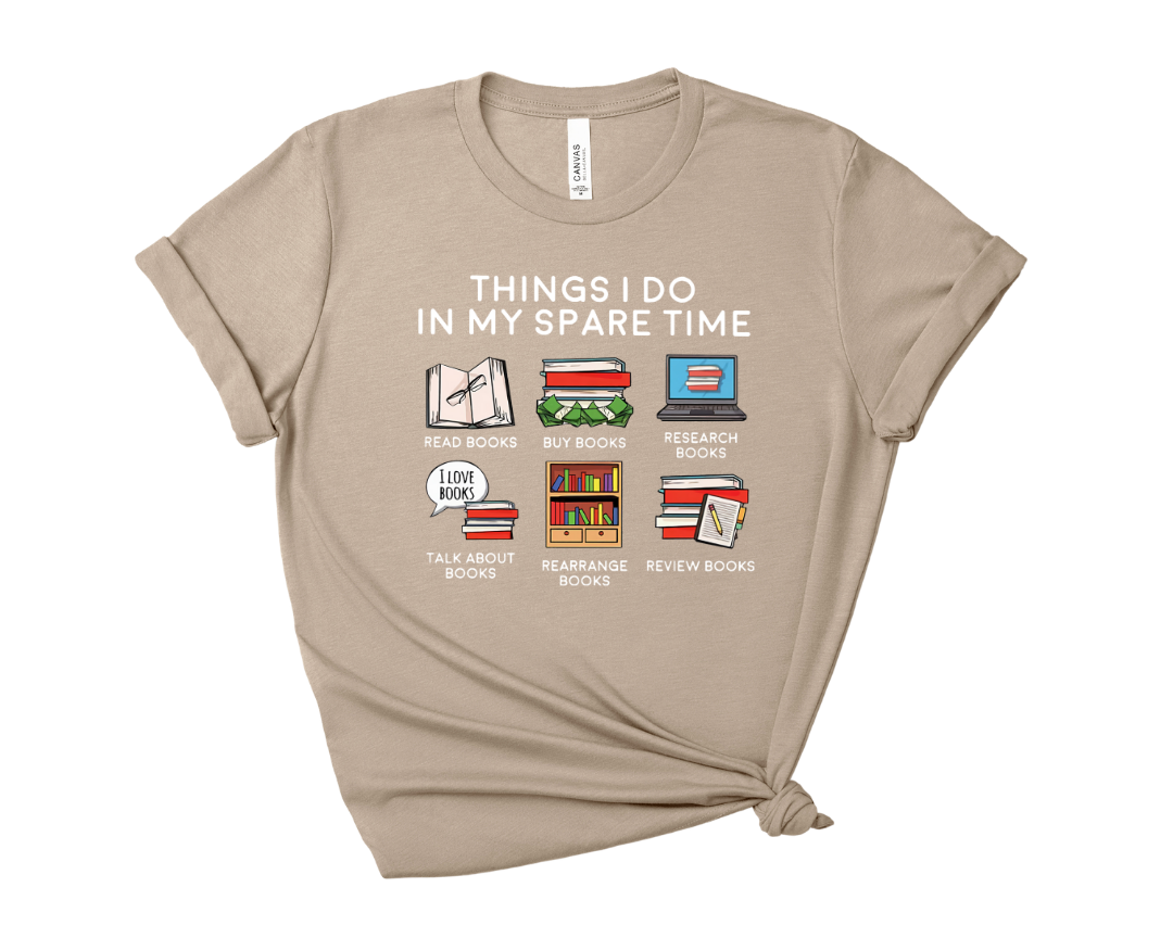 Things I Do In My Spare Time Tee – Short Sleeve Graphic T-Shirt