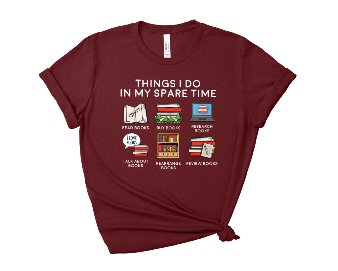Things I Do In My Spare Time Tee – Short Sleeve Graphic T-Shirt