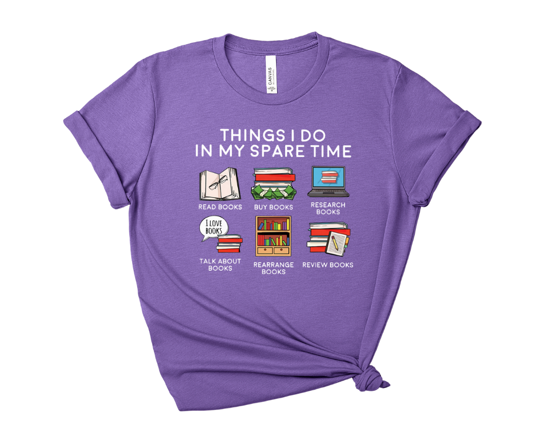 Things I Do In My Spare Time Tee – Short Sleeve Graphic T-Shirt