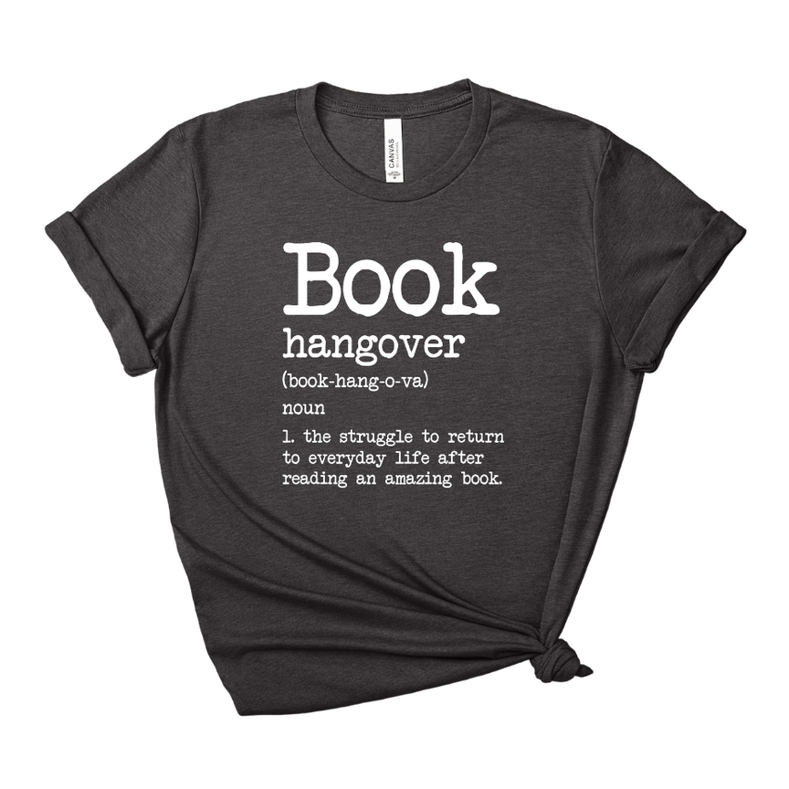 Book Hangover Quote Tee – Short Sleeve Graphic T-Shirt