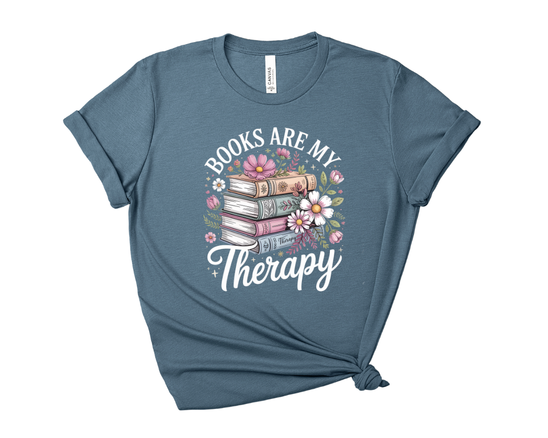Books Are My Therapy Floral Tee - Bookish Graphic Shirt