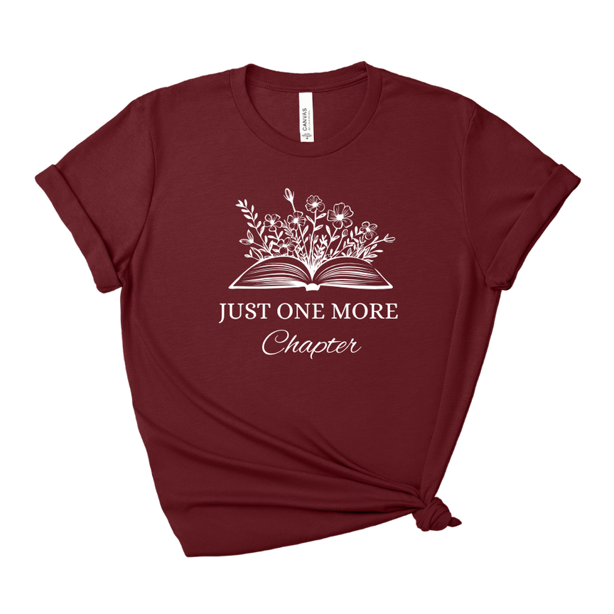 Just One More Chapter Tee – Short Sleeve Graphic T-Shirt