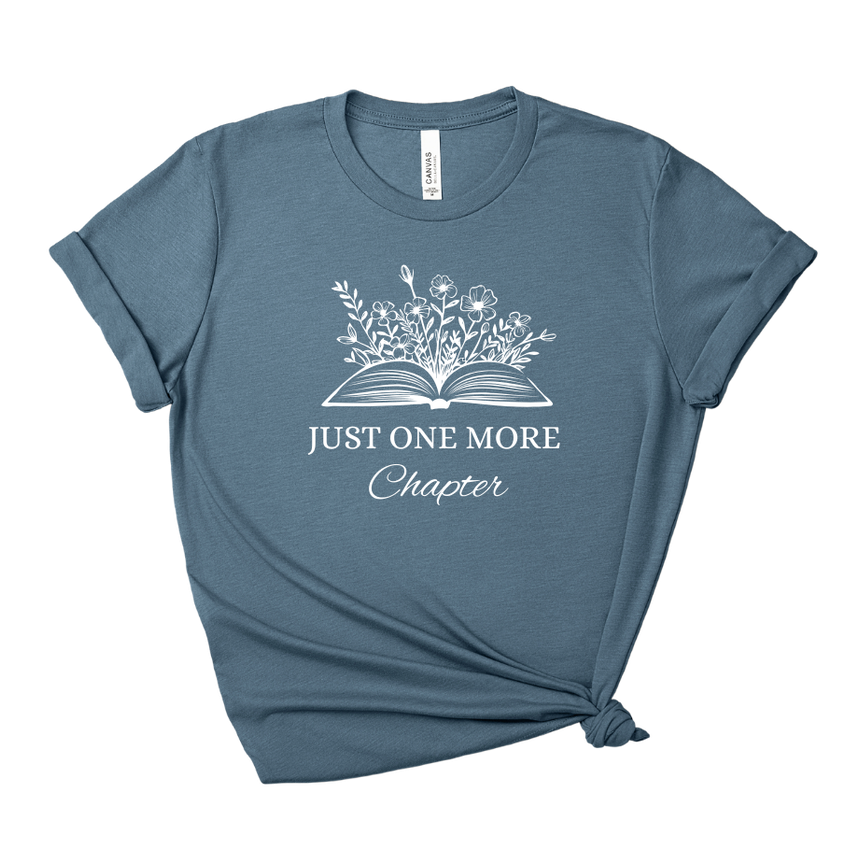 Just One More Chapter Tee – Short Sleeve Graphic T-Shirt