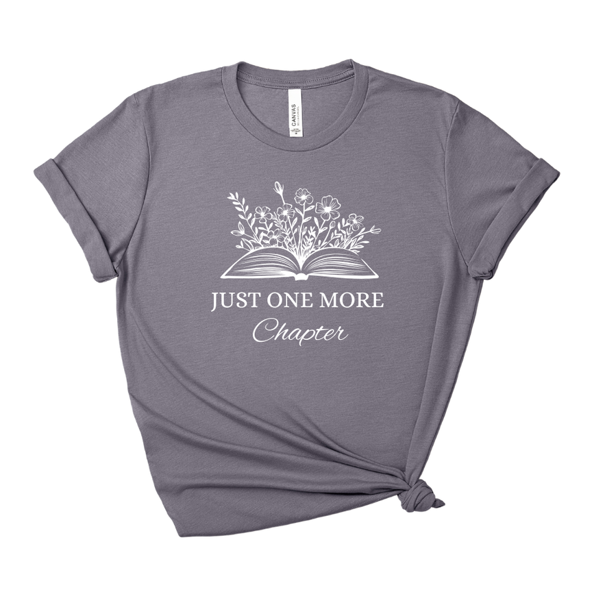 Just One More Chapter Tee – Short Sleeve Graphic T-Shirt