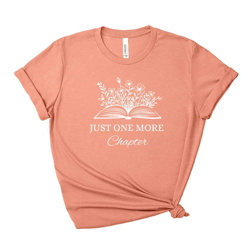 Just One More Chapter Tee – Short Sleeve Graphic T-Shirt