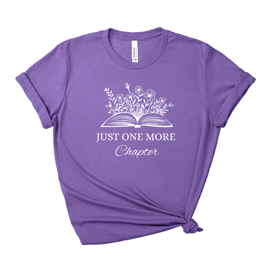Just One More Chapter Tee – Short Sleeve Graphic T-Shirt